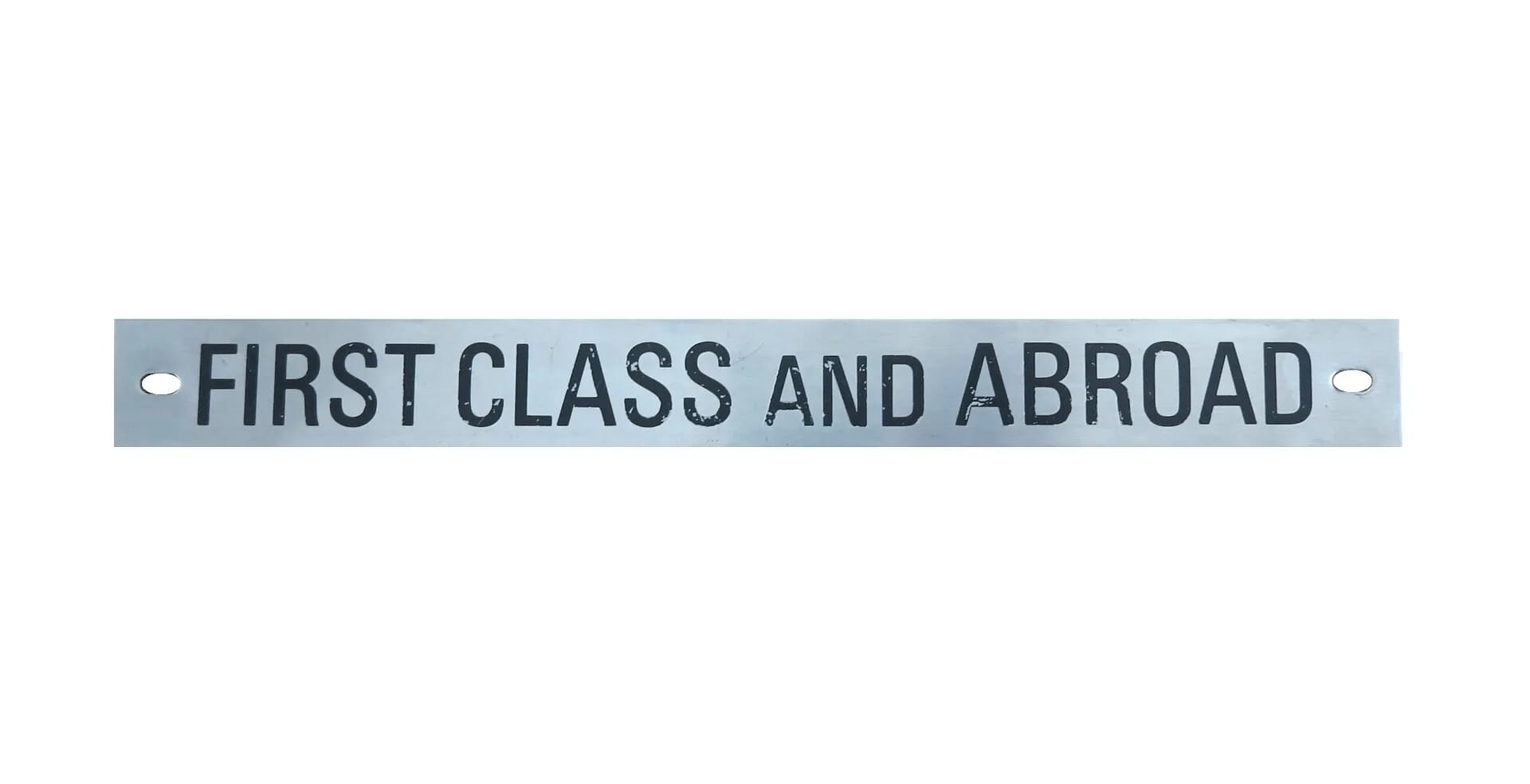 Genuine Royal Mail First Class/ Abroad Stainless Steel Sign - D1507
