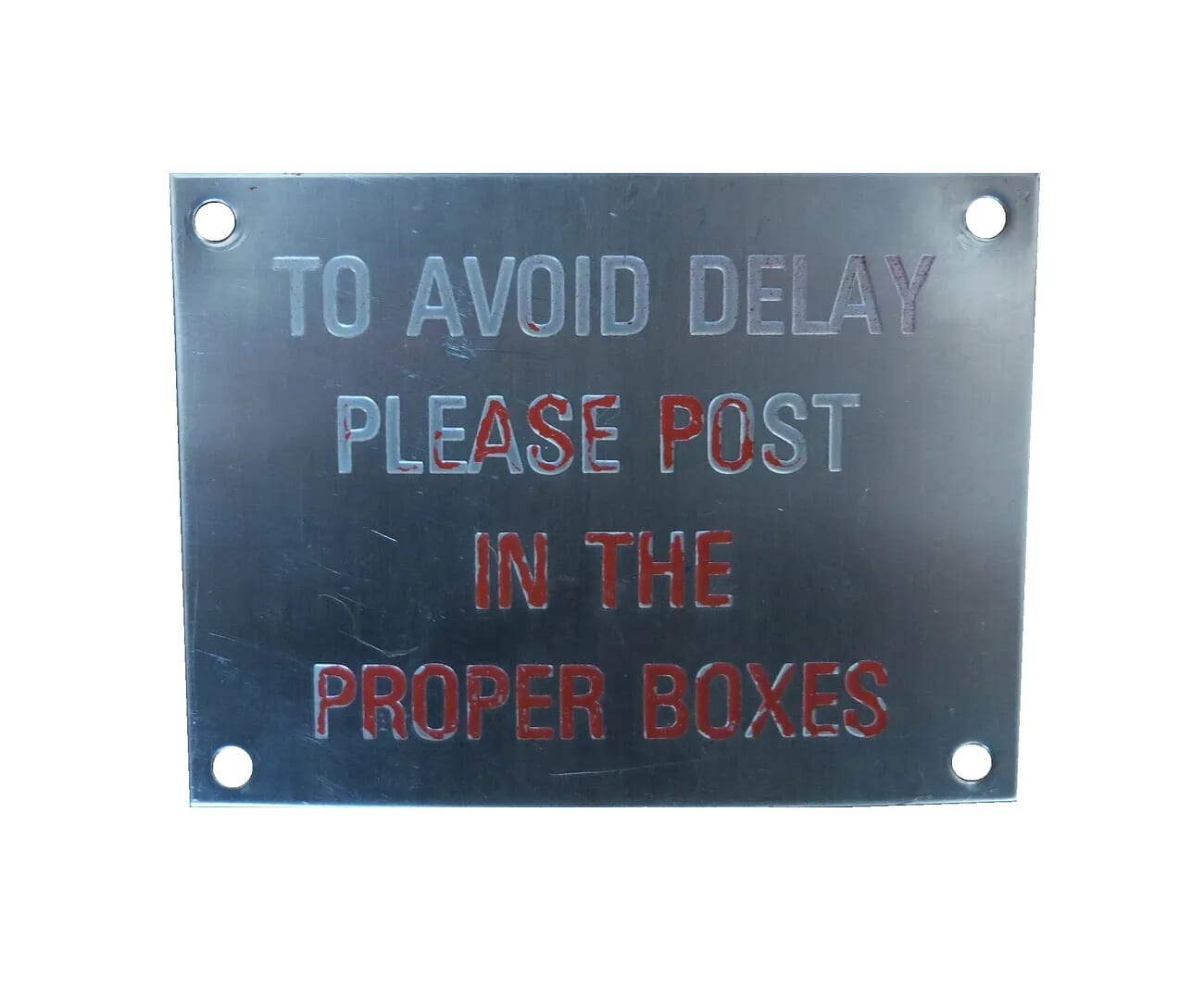 Genuine Royal Mail Avoid Delay Stainless Steel Sign - D1509